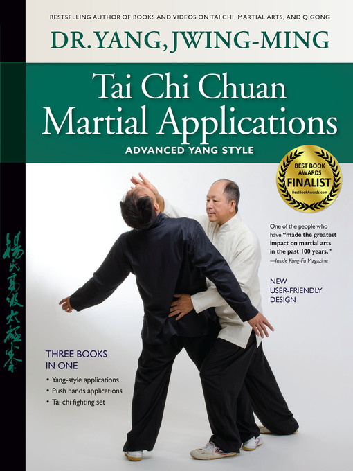 Title details for Tai Chi Chuan Martial Applications by Jwing-Ming Yang - Available